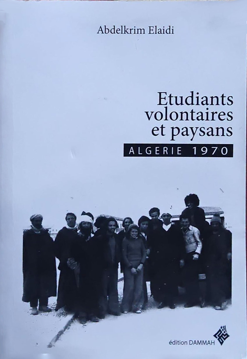 REVOLUTION AGRAIRE: CE QUE LE SOCIOLOGUE ABDELKRIM ELAIDI REVELE D&rsquo;UNE UTOPIE RURALE ALGERIENNE